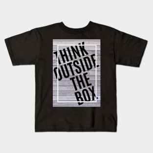 Think outside the box - innovation Kids T-Shirt